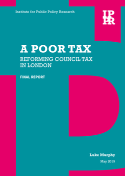 A_poor_tax_Reforming_council_tax_in_London_May2019.cover.png